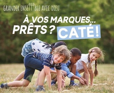 caté grandir avec Dieu