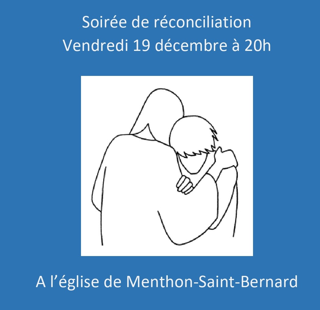 Veillée réconciliation vendredi 19 décembre à 20h à Menthon